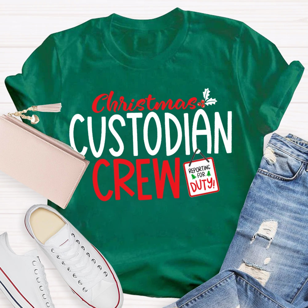 Christmas Custodian Crew Reporting For Duty T-shirt