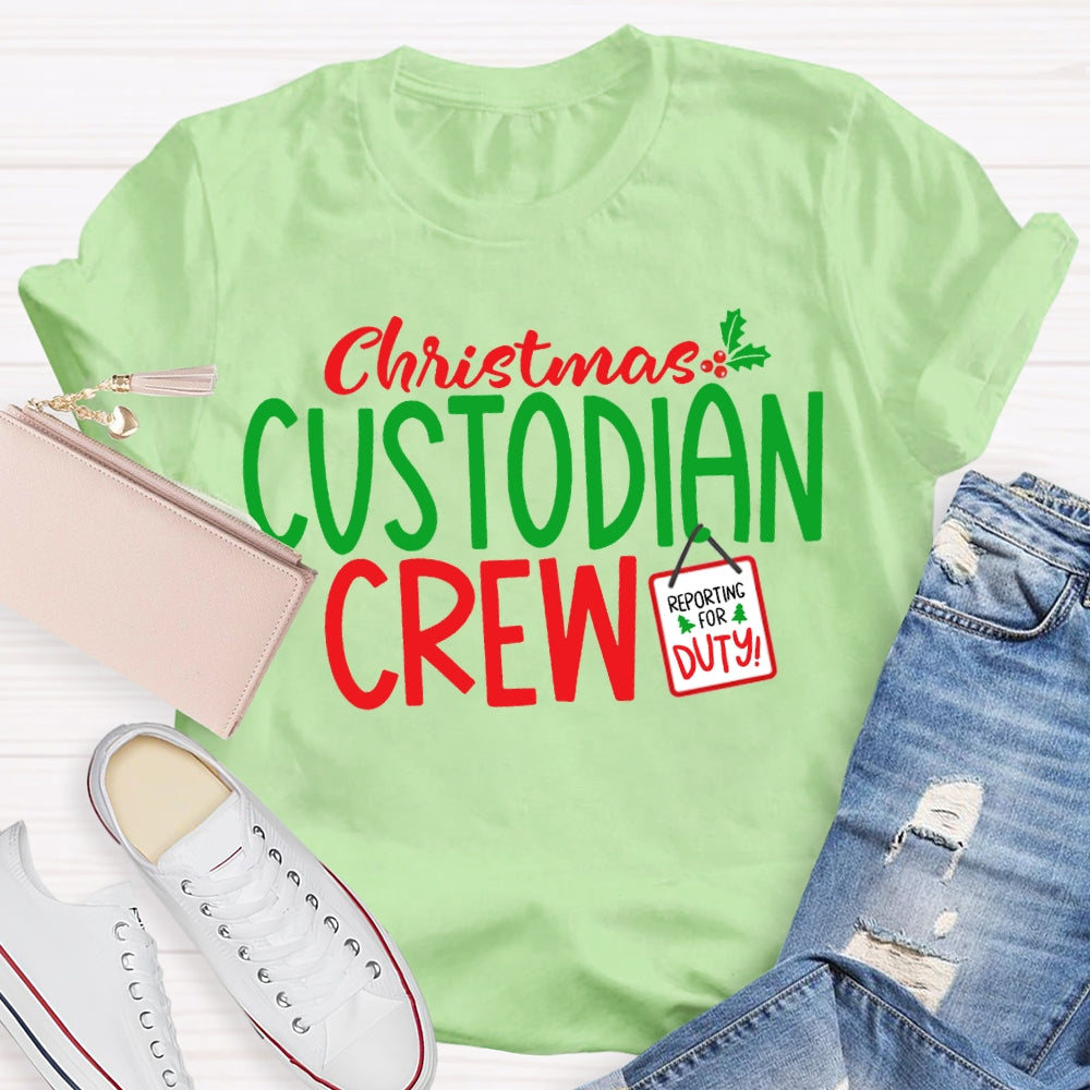Christmas Custodian Crew Reporting For Duty T-shirt