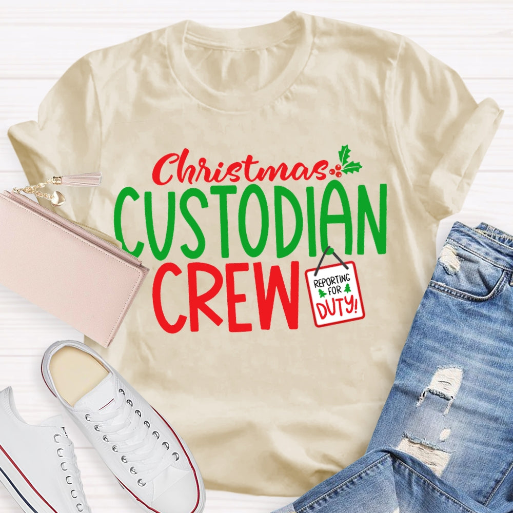 Christmas Custodian Crew Reporting For Duty T-shirt
