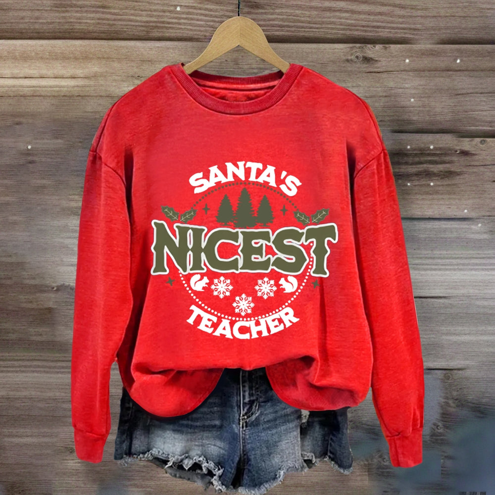 Santa'S Nicest Teacher Sweatshirt