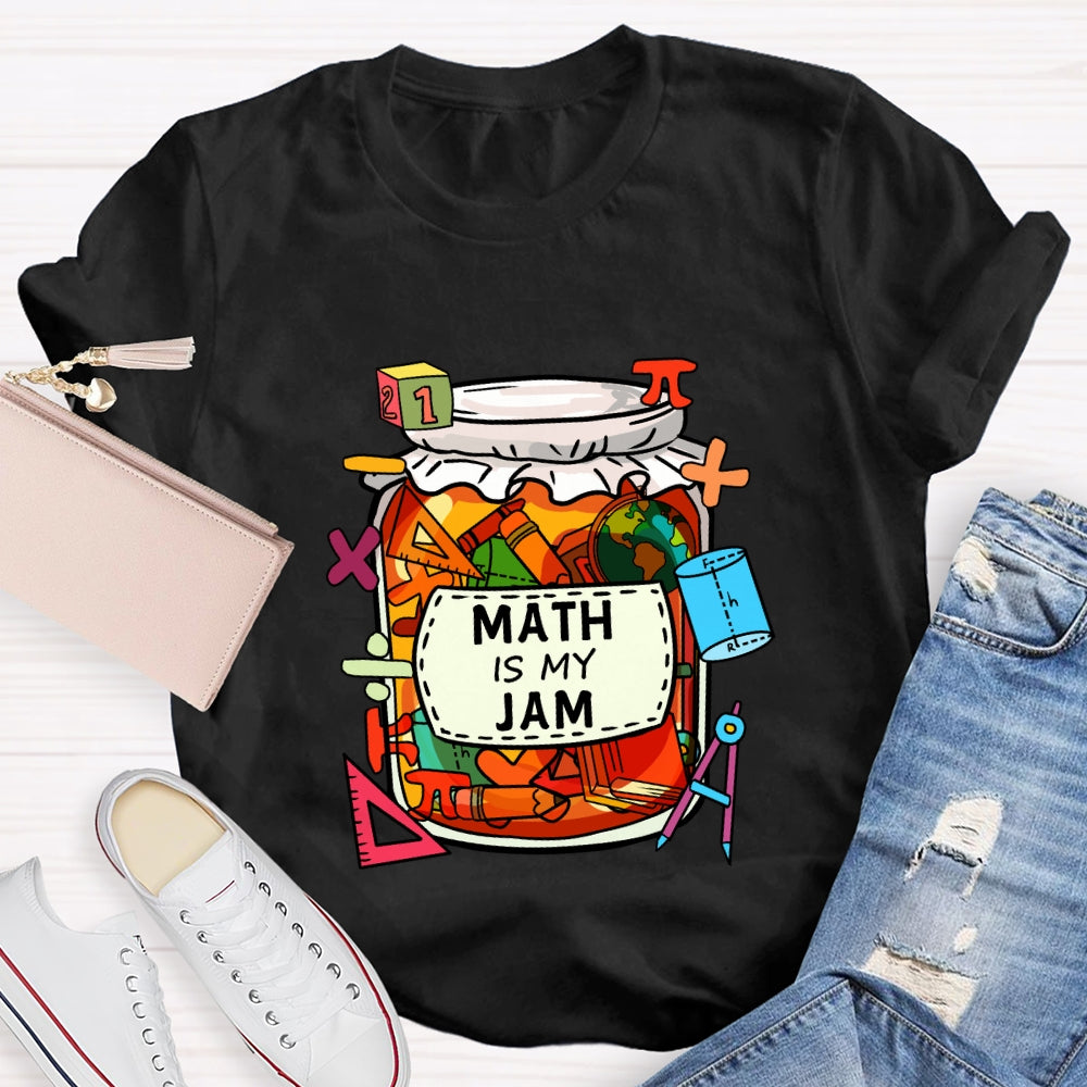 Math Is My Jam Mathematical Symbols T-Shirt