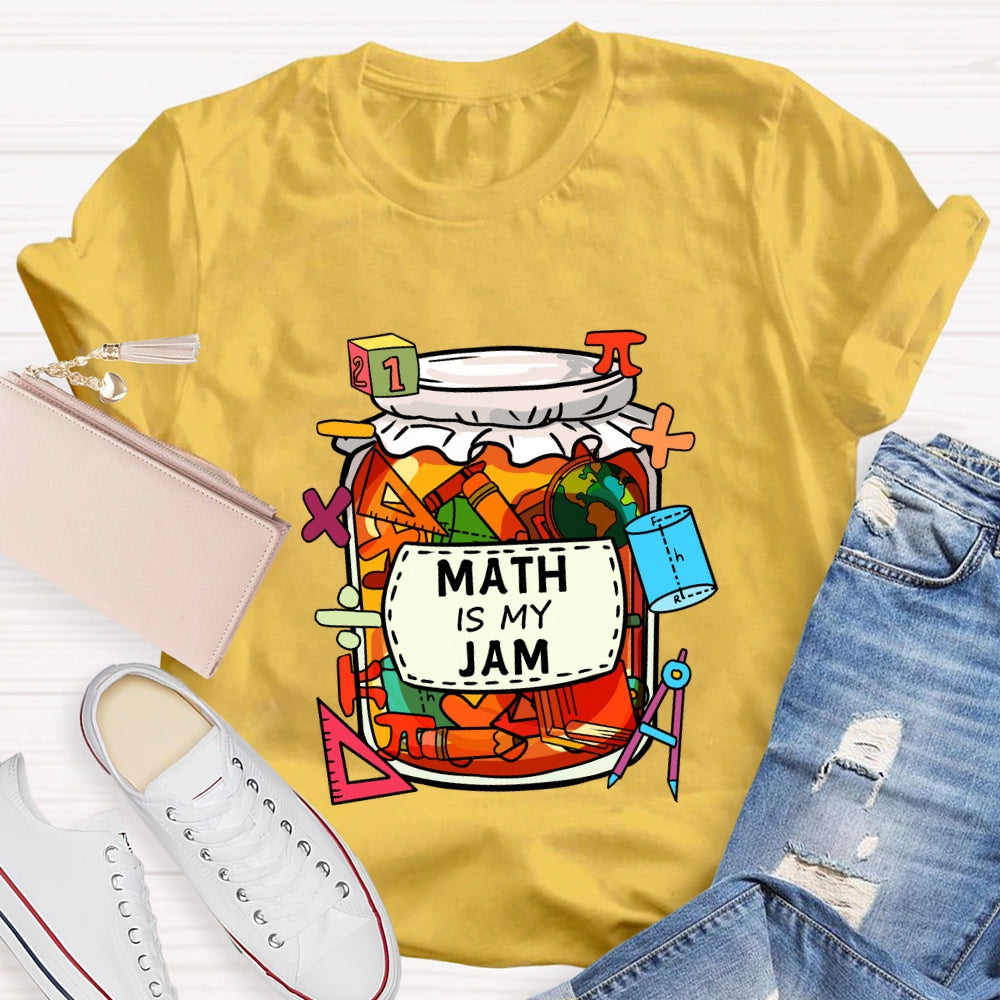 Math Is My Jam Mathematical Symbols T-Shirt