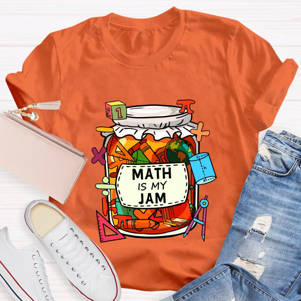 Math Is My Jam Mathematical Symbols T-Shirt