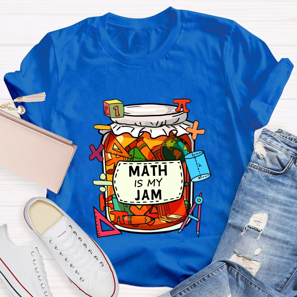Math Is My Jam Mathematical Symbols T-Shirt