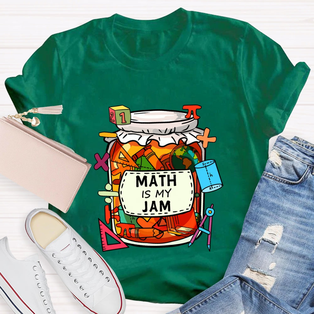 Math Is My Jam Mathematical Symbols T-Shirt