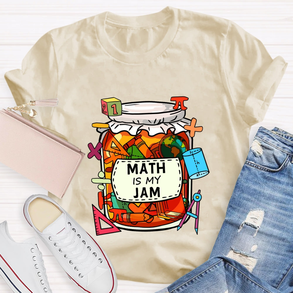Math Is My Jam Mathematical Symbols T-Shirt
