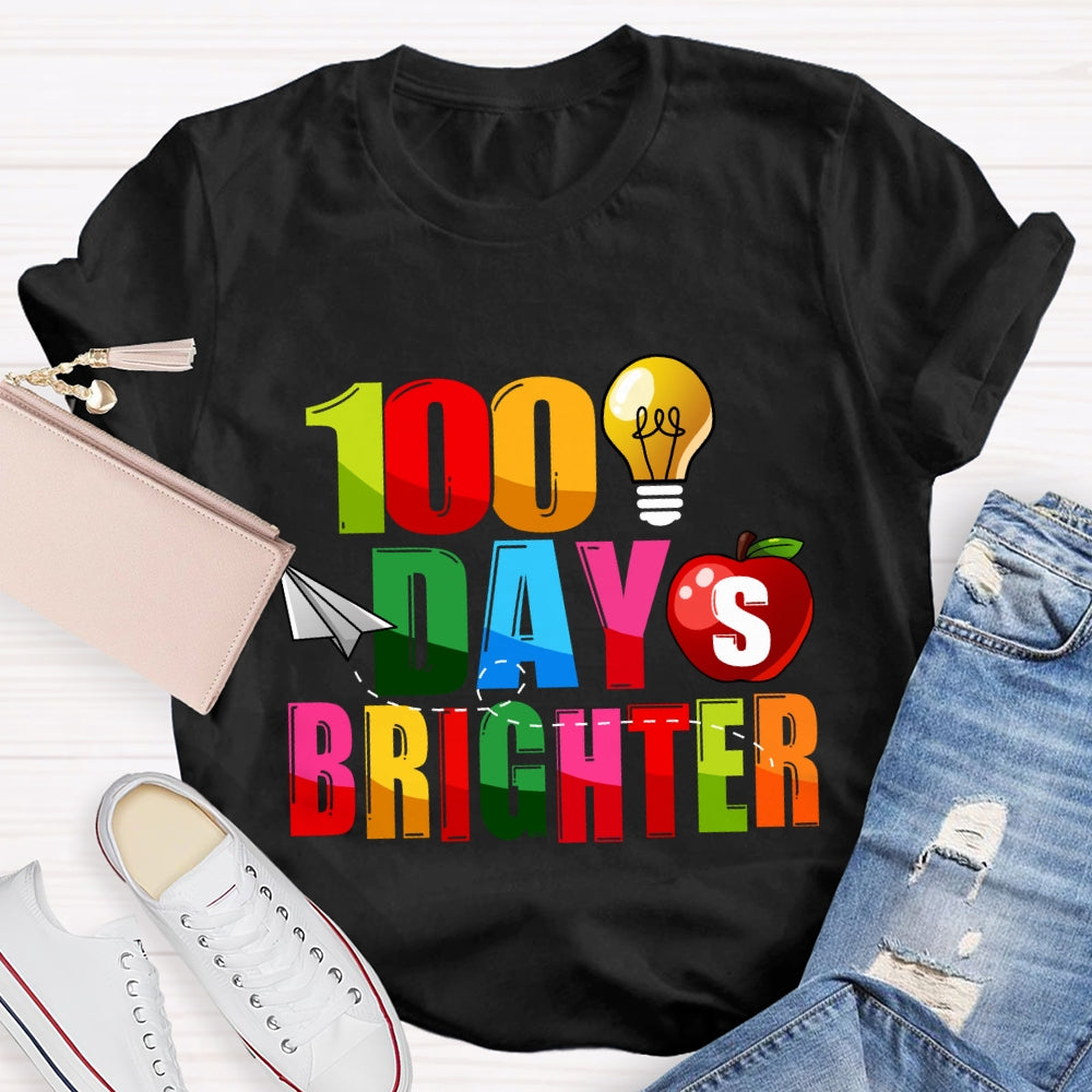 100 Days Brighter Colorful Letter And Apple T-Shirt