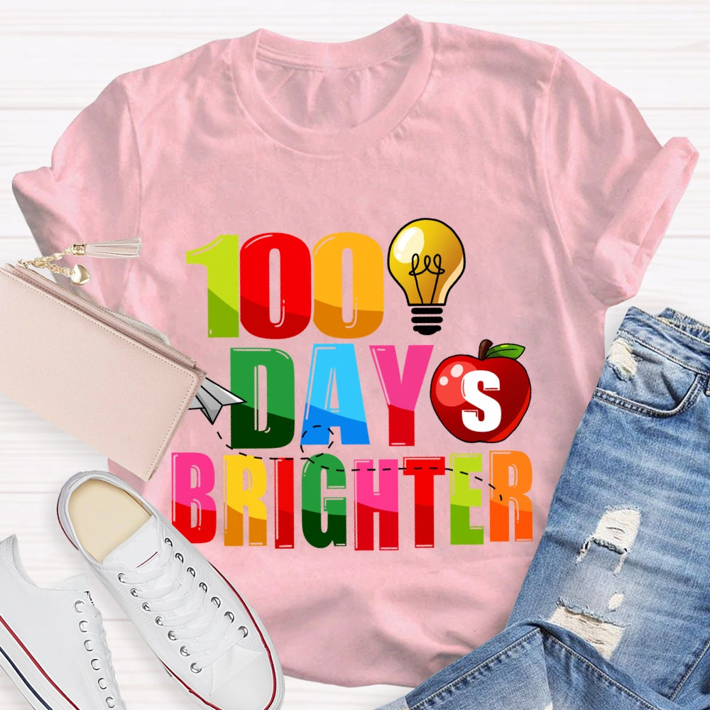 100 Days Brighter Colorful Letter And Apple T-Shirt