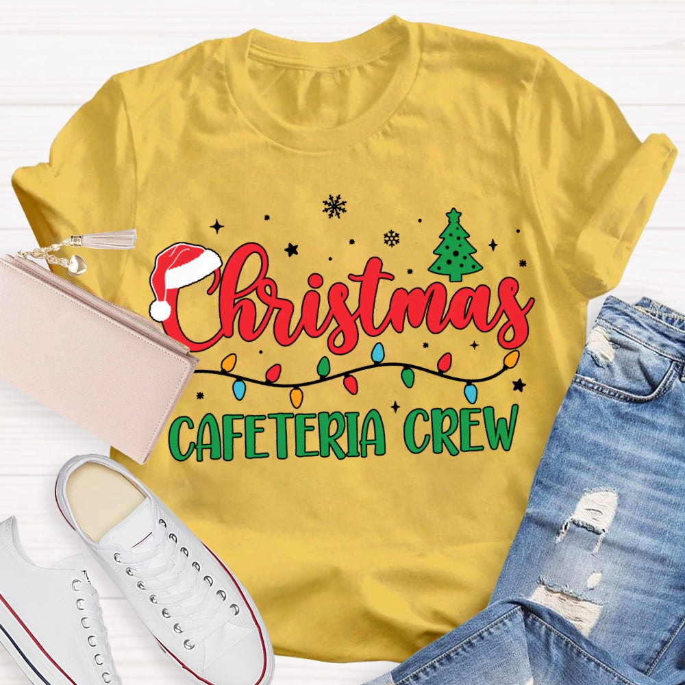 Christmas Cafeteria Crew Christmas Trees And Christmas Lights T-shirt