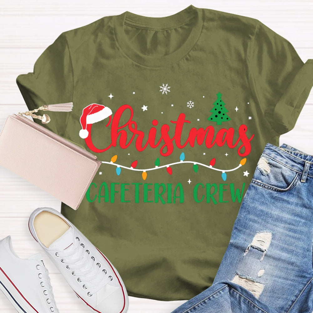 Christmas Cafeteria Crew Christmas Trees And Christmas Lights T-shirt