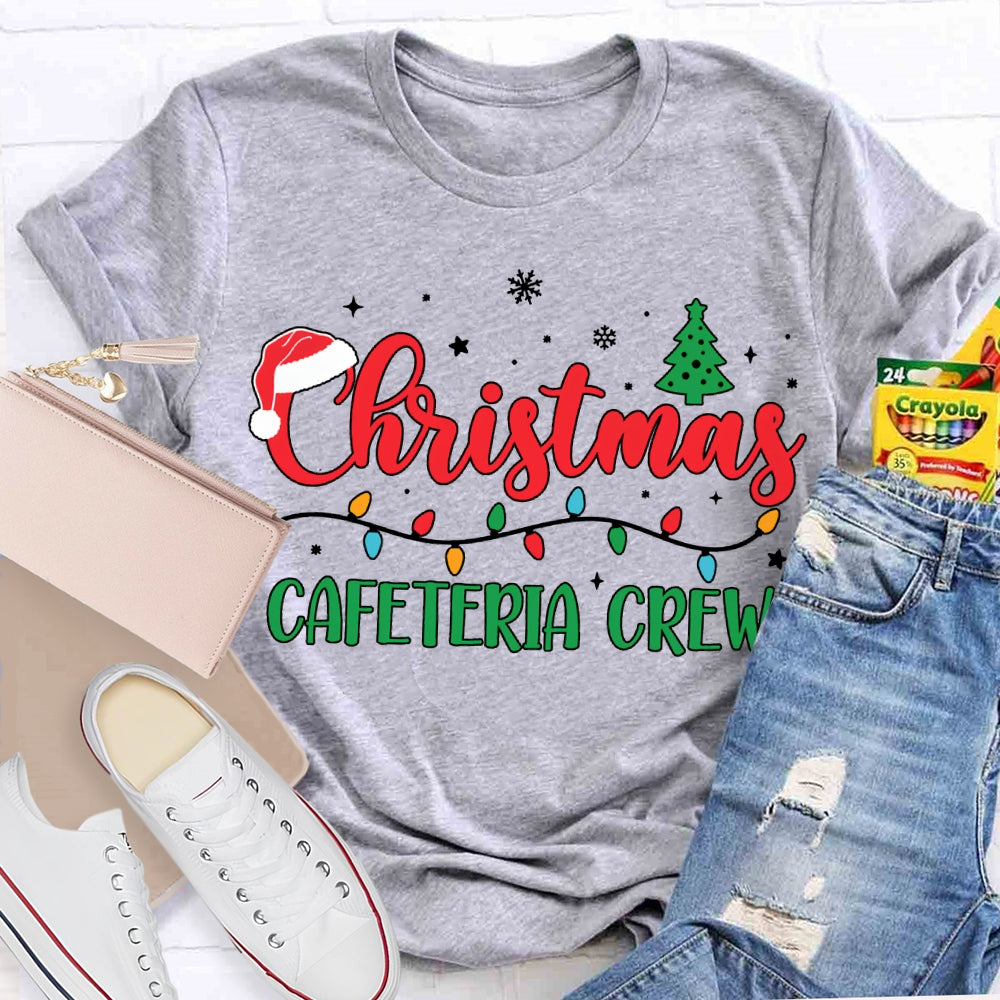 Christmas Cafeteria Crew Christmas Trees And Christmas Lights T-shirt