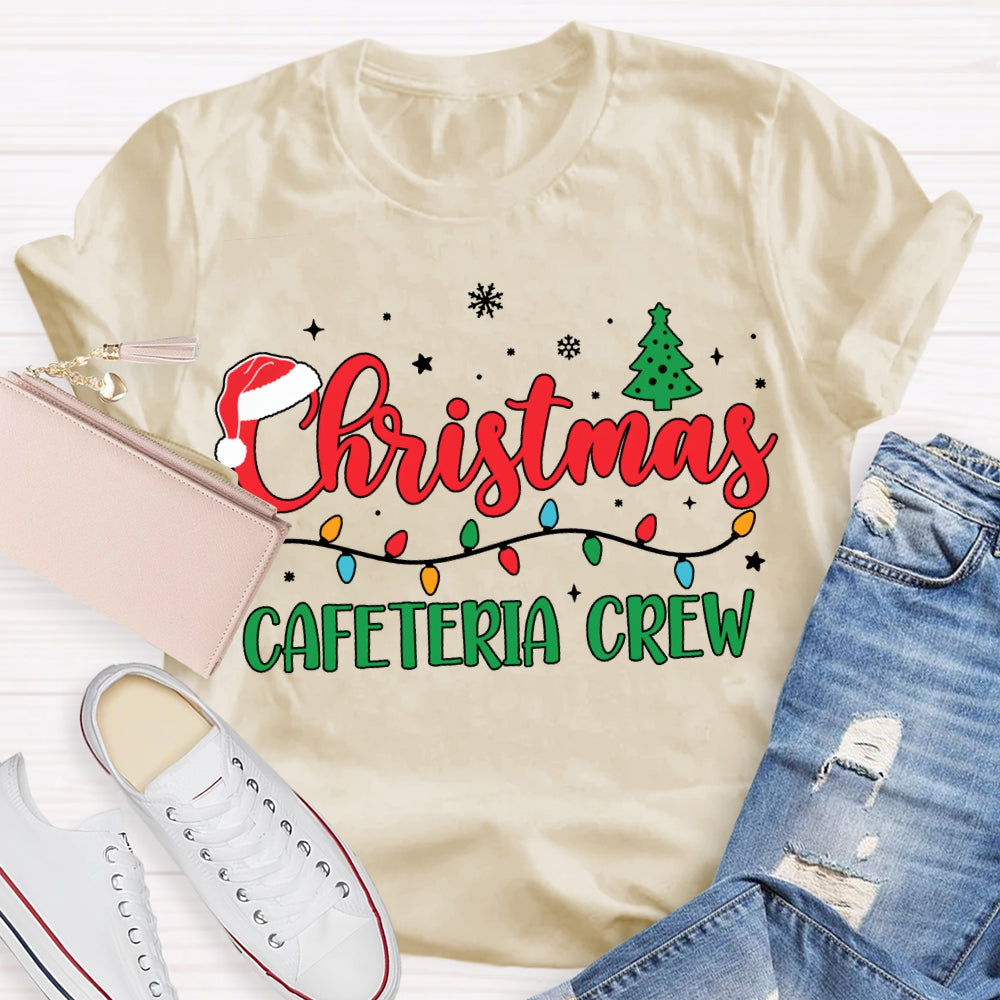 Christmas Cafeteria Crew Christmas Trees And Christmas Lights T-shirt