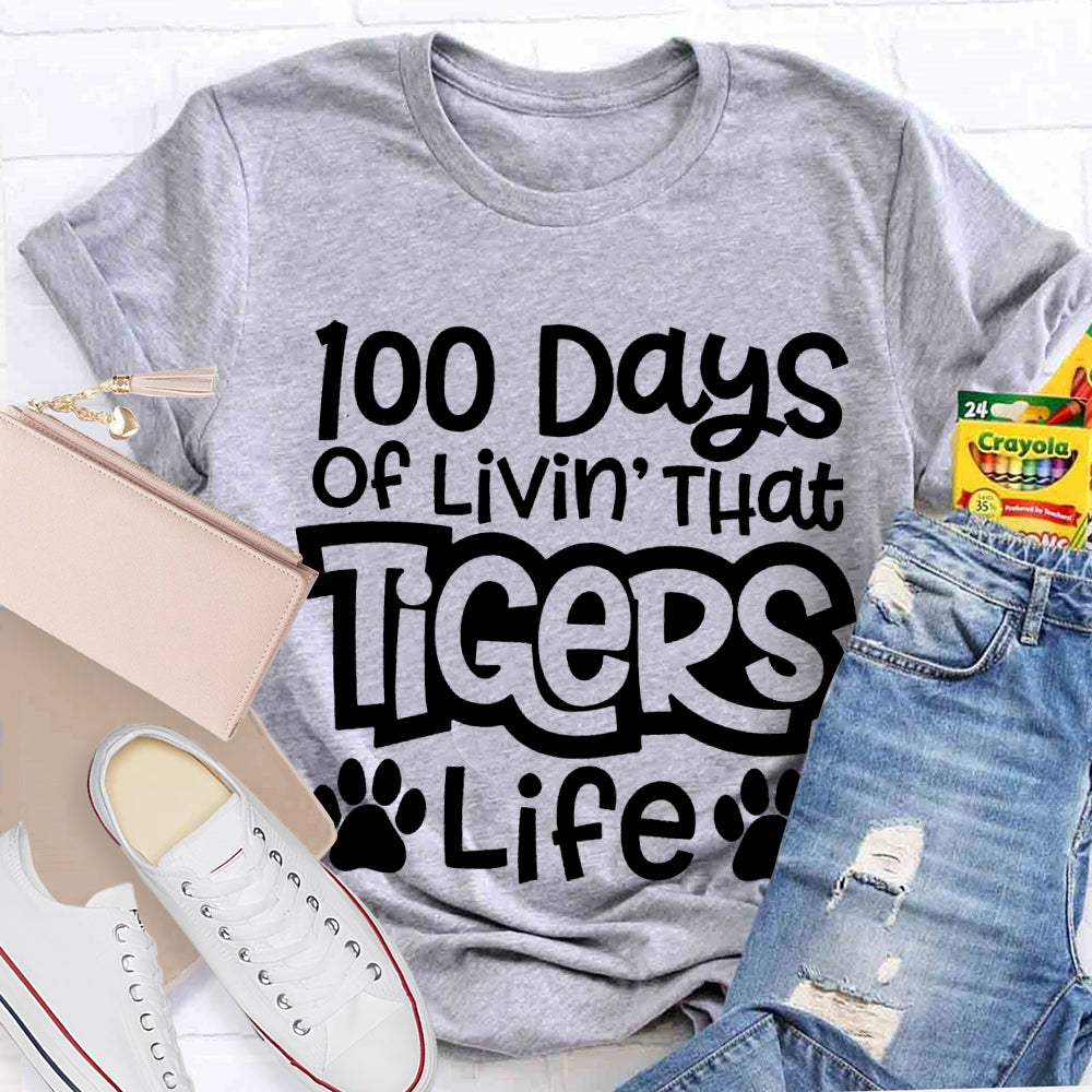Personalized Mascot 100 Days Of Livin' That Tigers Life T-shirt
