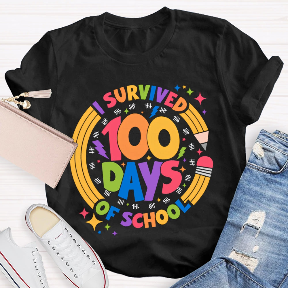 Survived 100 Days Of School Colored Fonts And Pencils T-shirt