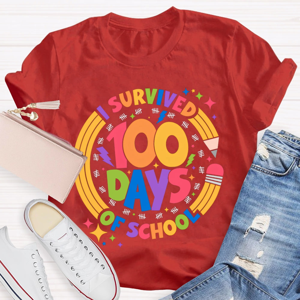 Survived 100 Days Of School Colored Fonts And Pencils T-shirt