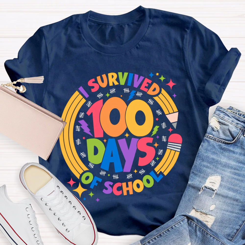 Survived 100 Days Of School Colored Fonts And Pencils T-shirt