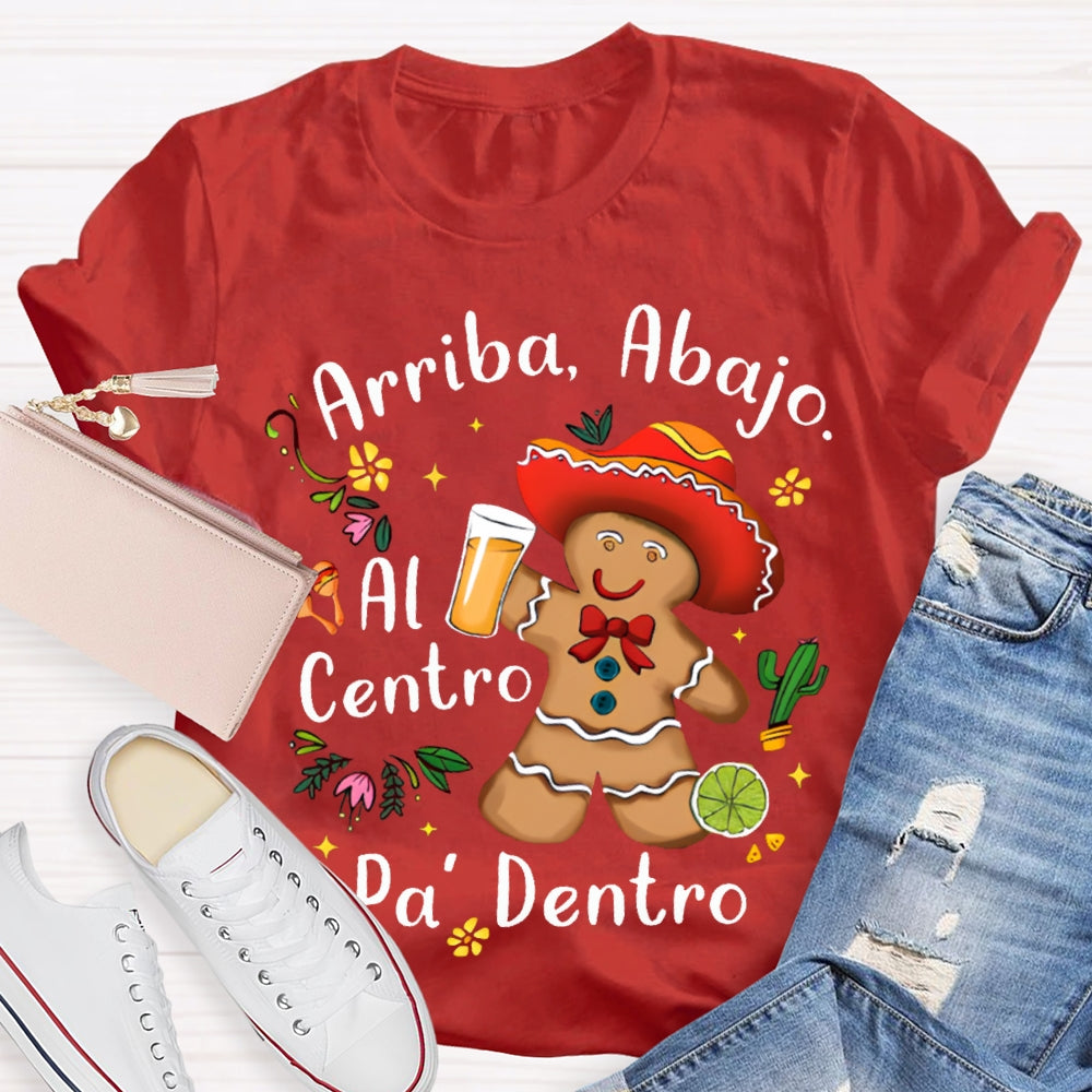 Arriba Abajo Al Centro Pa Dentro Christmas Cookies T-shirt