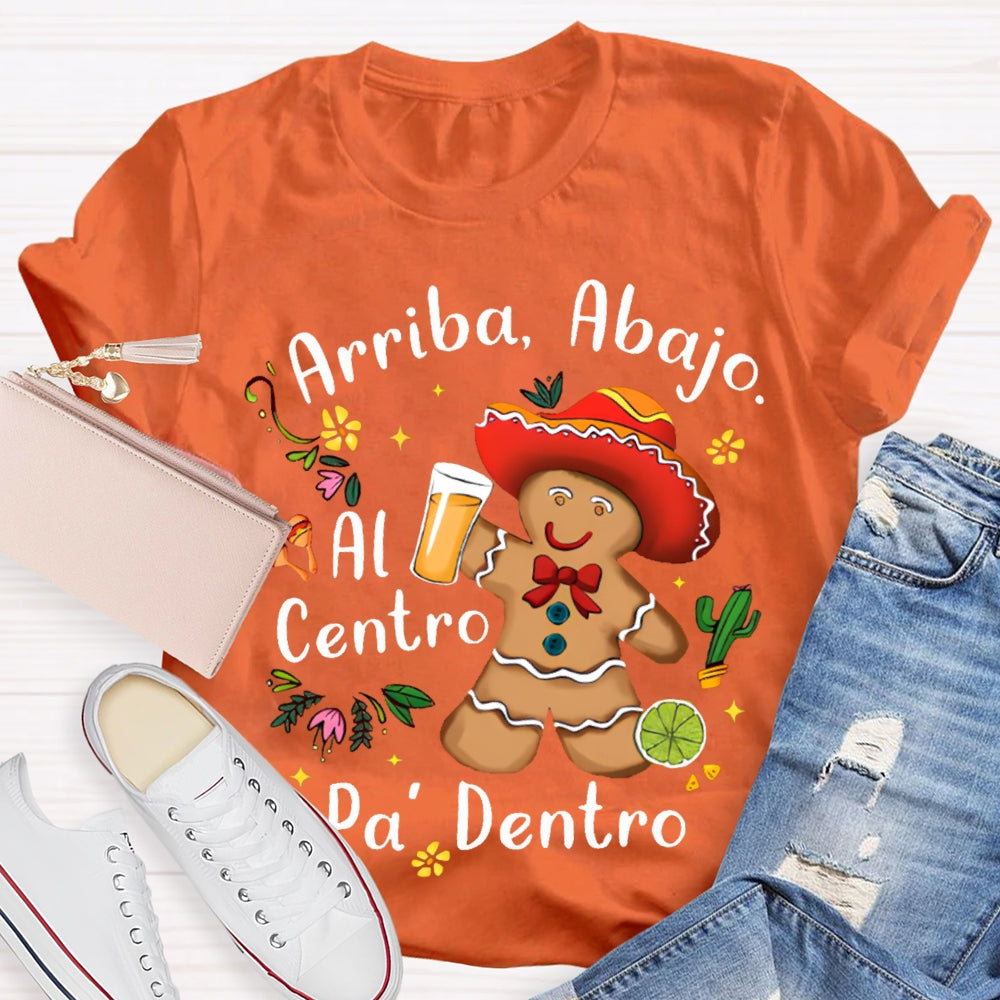 Arriba Abajo Al Centro Pa Dentro Christmas Cookies T-shirt