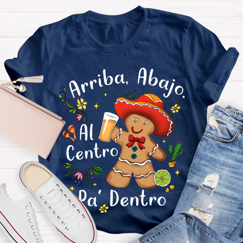 Arriba Abajo Al Centro Pa Dentro Christmas Cookies T-shirt