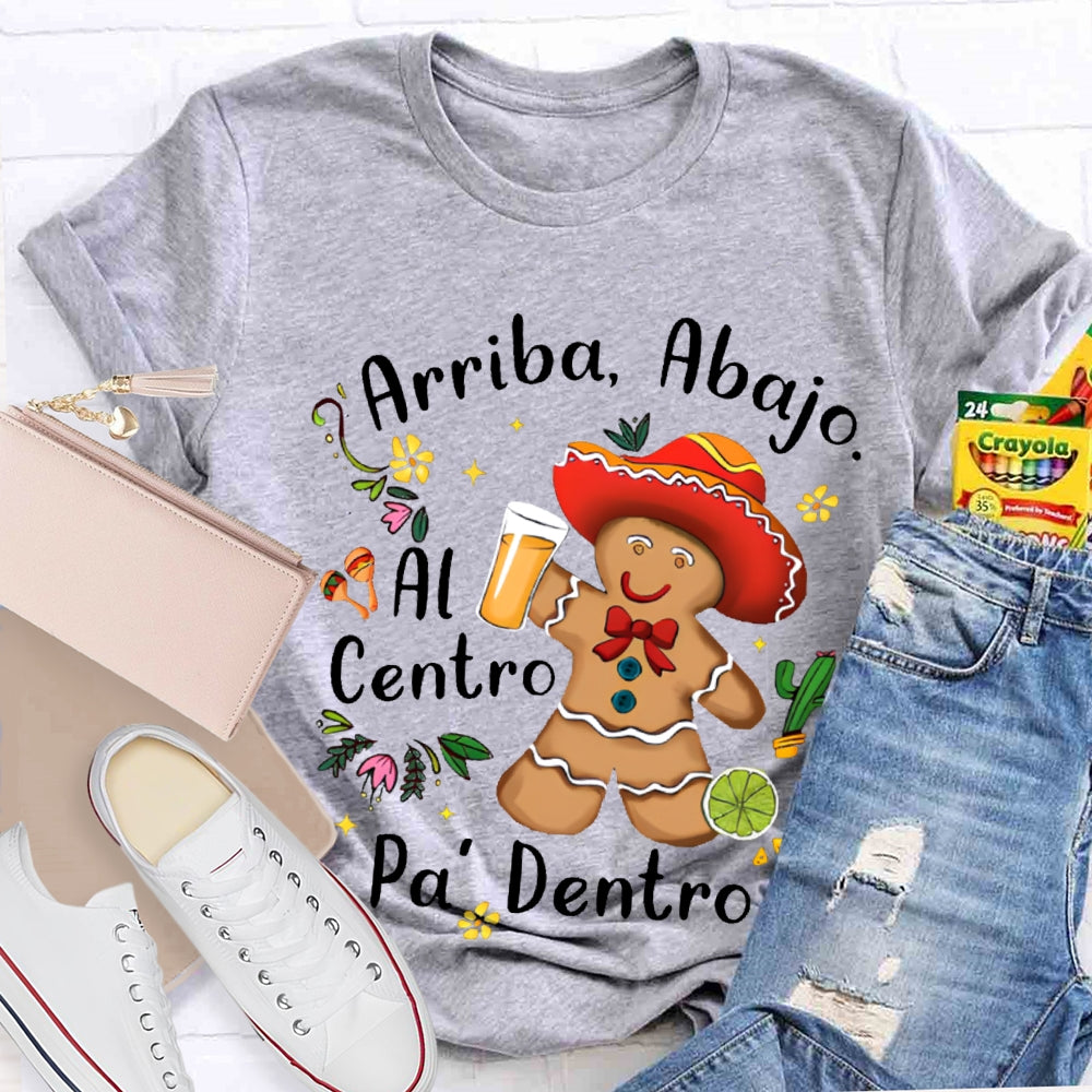 Arriba Abajo Al Centro Pa Dentro Christmas Cookies T-shirt