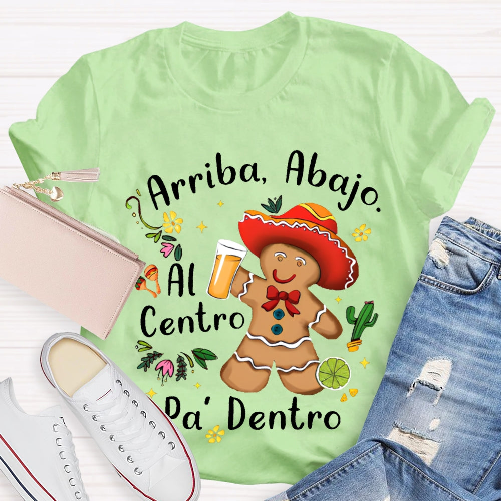 Arriba Abajo Al Centro Pa Dentro Christmas Cookies T-shirt