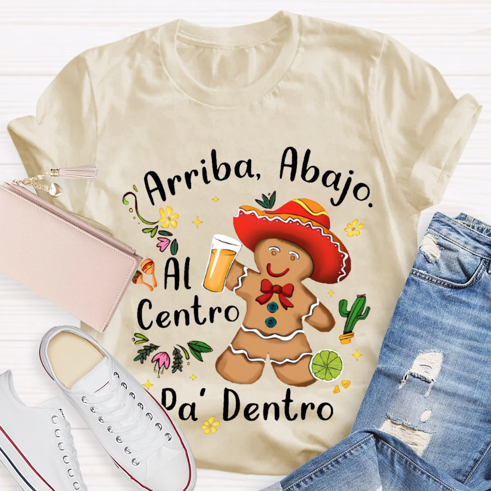 Arriba Abajo Al Centro Pa Dentro Christmas Cookies T-shirt