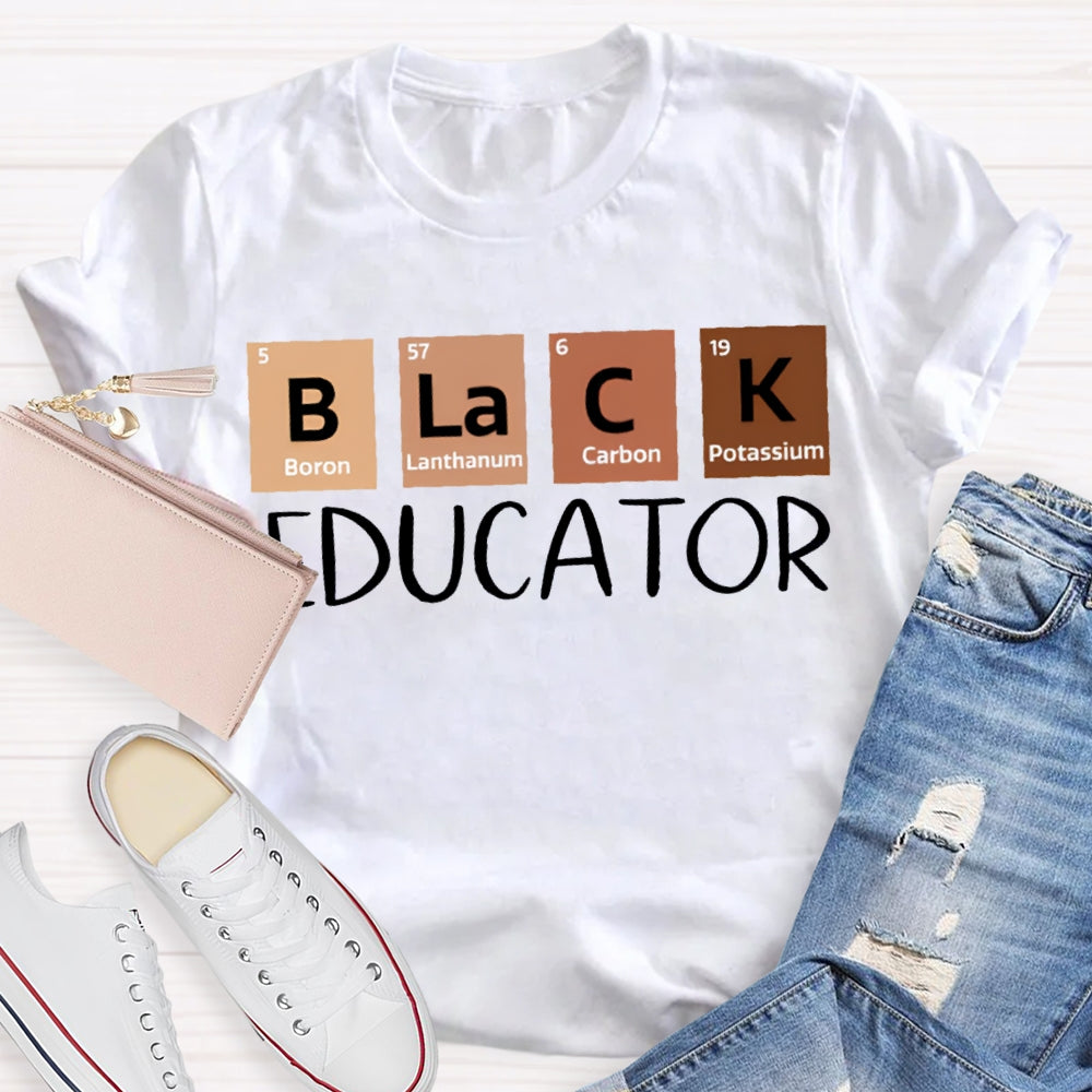Black Educator Teacher T-Shirt