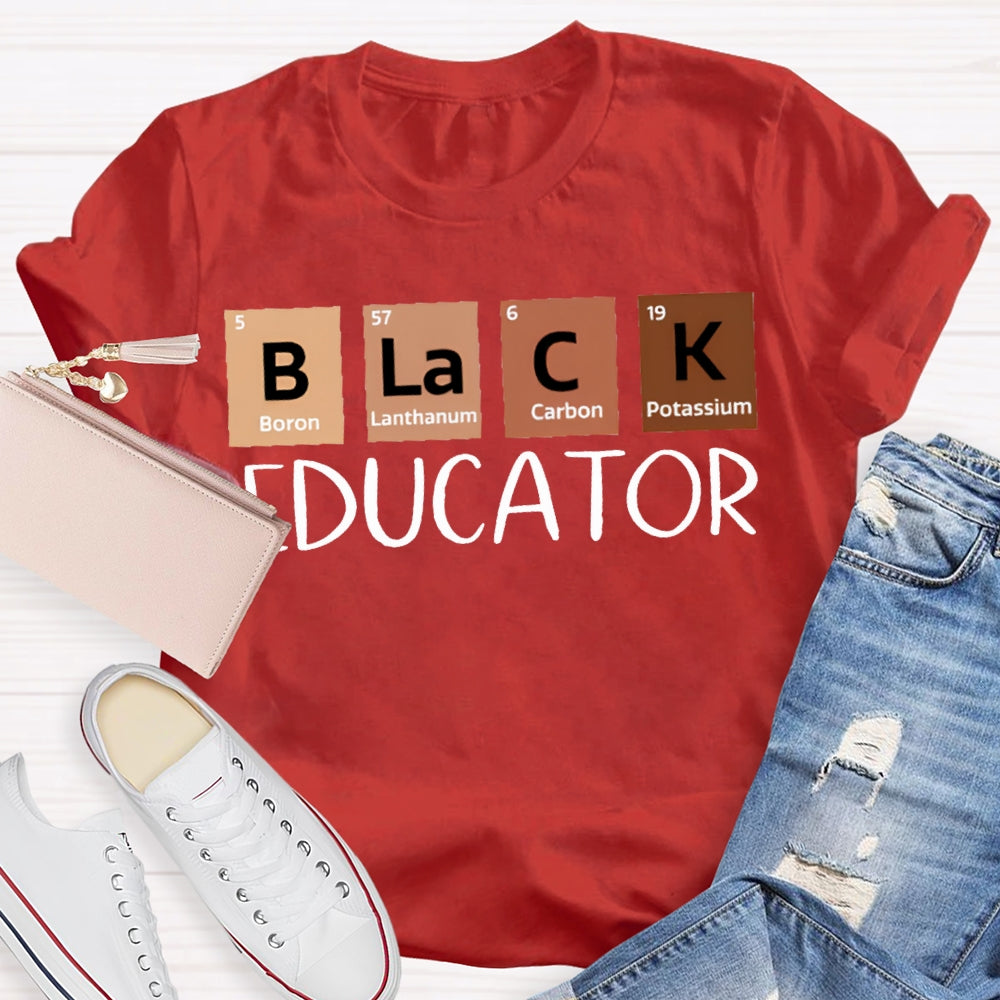 Black Educator Teacher T-Shirt