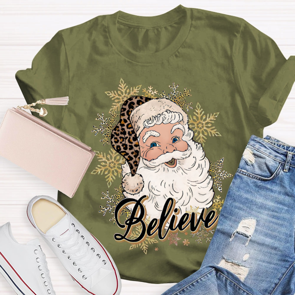 Believe In Santa Claus Christmas With Snowflakes T-shirt