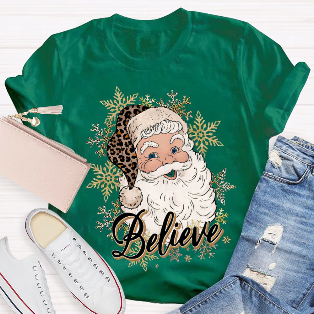 Believe In Santa Claus Christmas With Snowflakes T-shirt