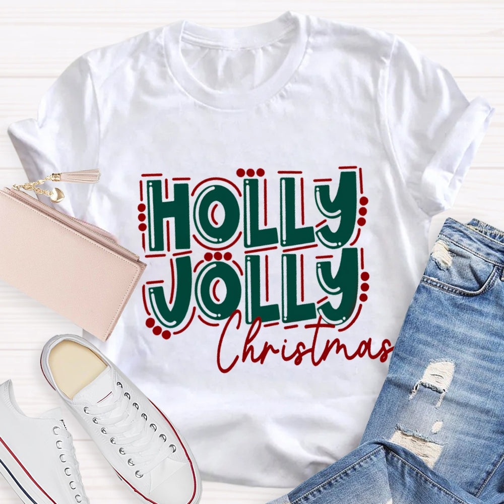 Holly Jolly Christmas Vibes Colorful T-Shirt
