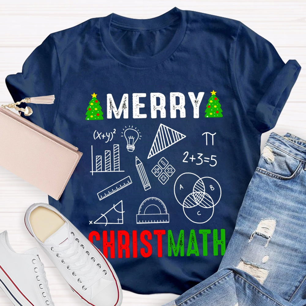 Merry Christmath Merry Christmas And Math Teacher T-shirt