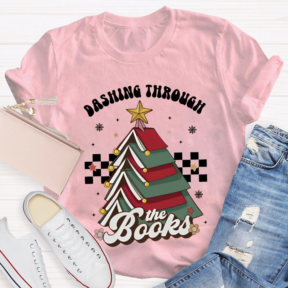 Dashing Through The Books Christmas Tree Books T-shirt