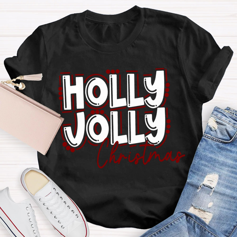 Holly Jolly Christmas Colored Fonts T-shirt
