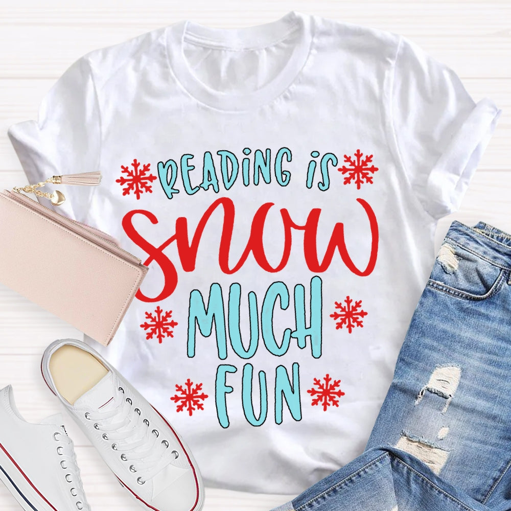 Reading Snow Much Fun Snowflake Christmas T-shirt