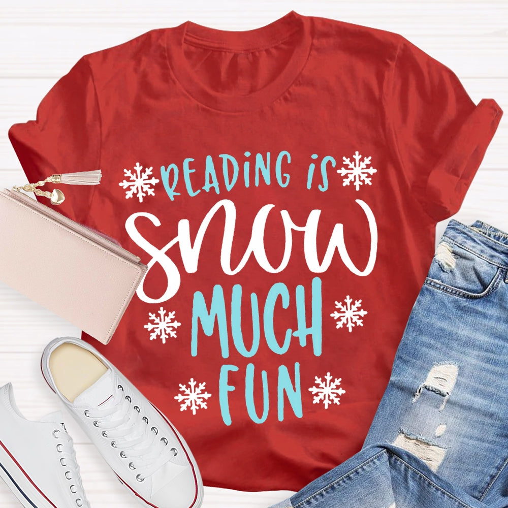 Reading Snow Much Fun Snowflake Christmas T-shirt