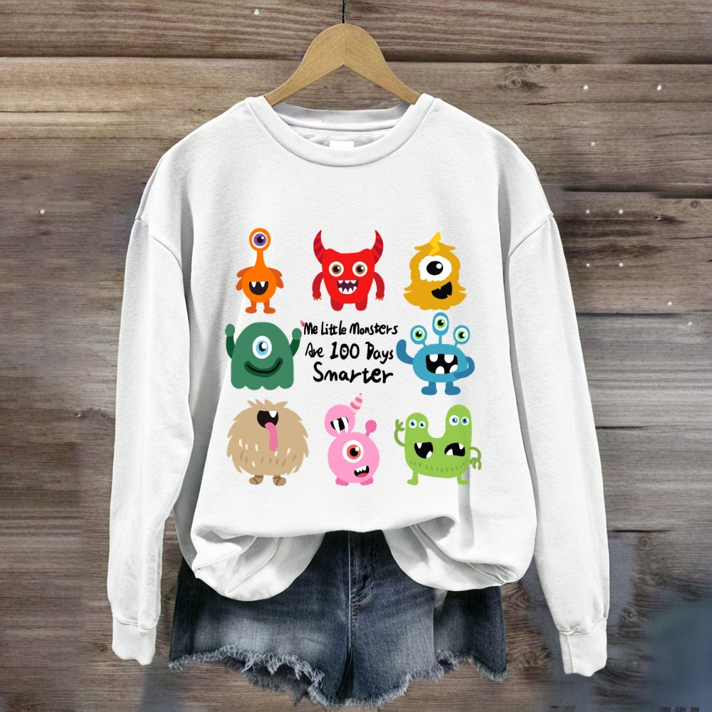 My Little Monsters Are 100 Days Smarter Sweatshirt
