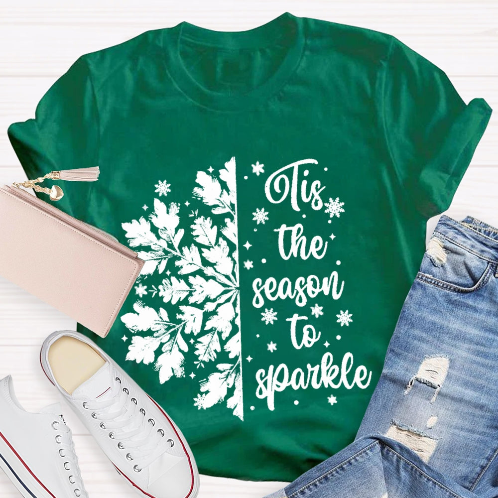 Tis The Season To Sparkle Snowflake T-Shirt
