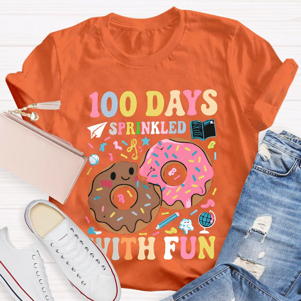 100 Days Sprinkled With Fun Colored Fonts T-shirt