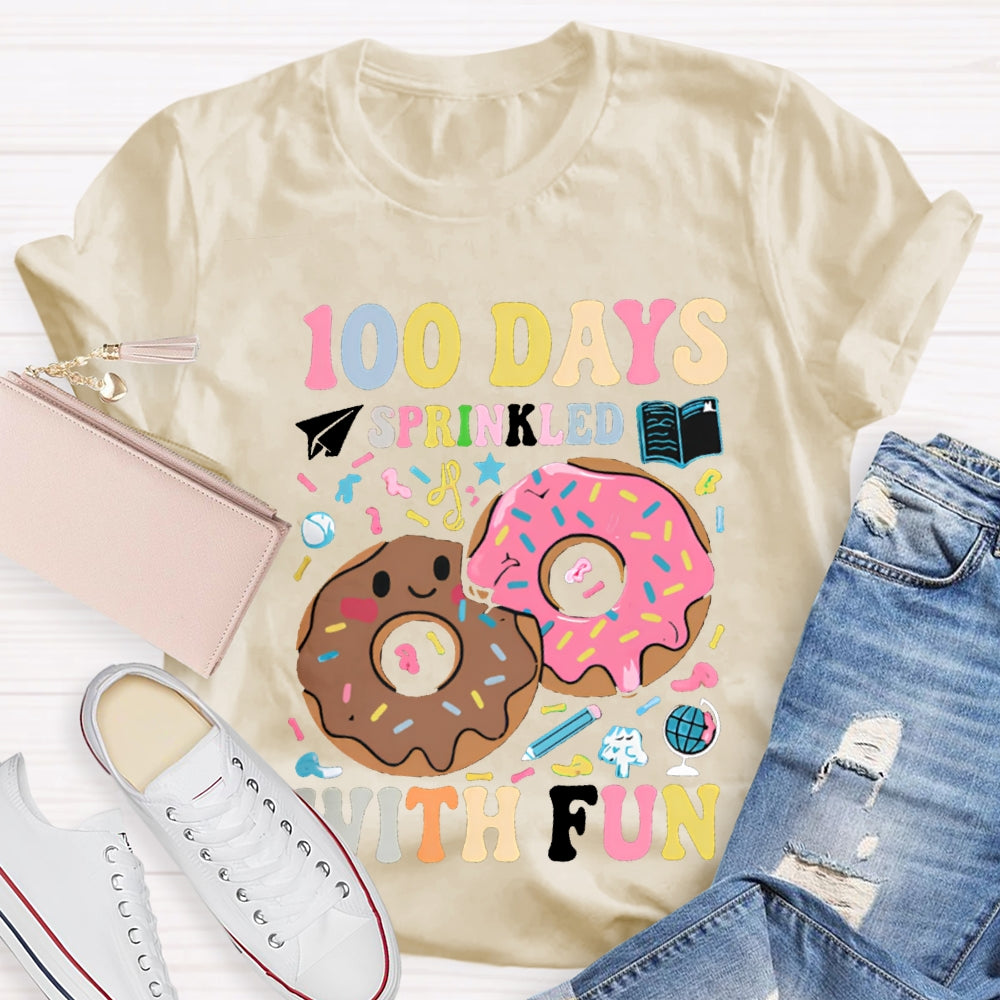 100 Days Sprinkled With Fun Colored Fonts T-shirt