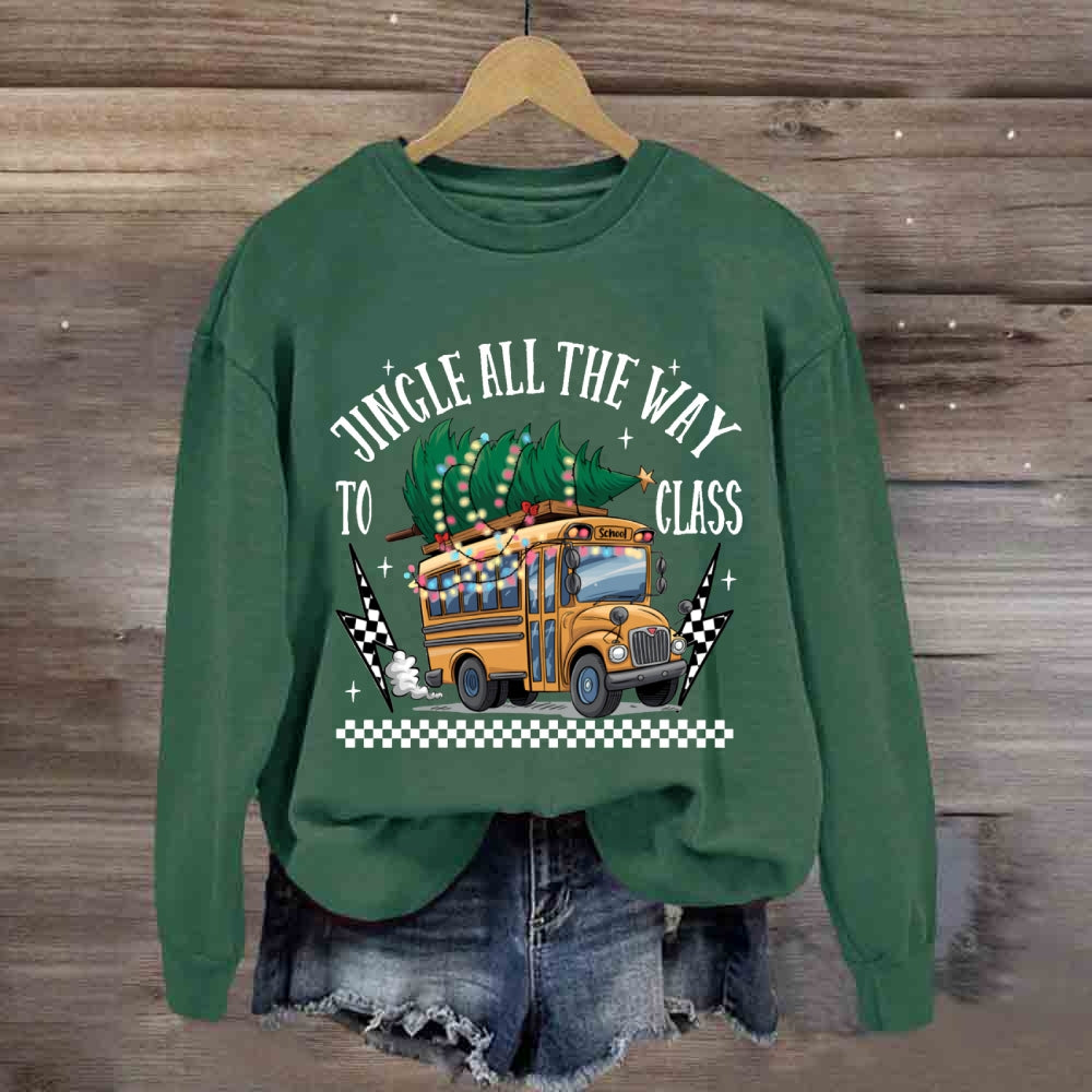 Jingle All The Way To Class School Bus Sweatshirt