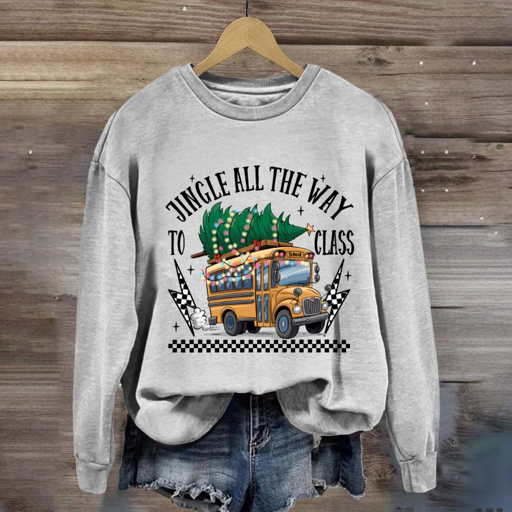 Jingle All The Way To Class School Bus Sweatshirt