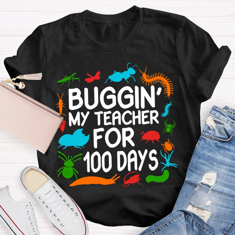Buggin My Teacher For 100 Days Colorful Animal Prints T-shirt