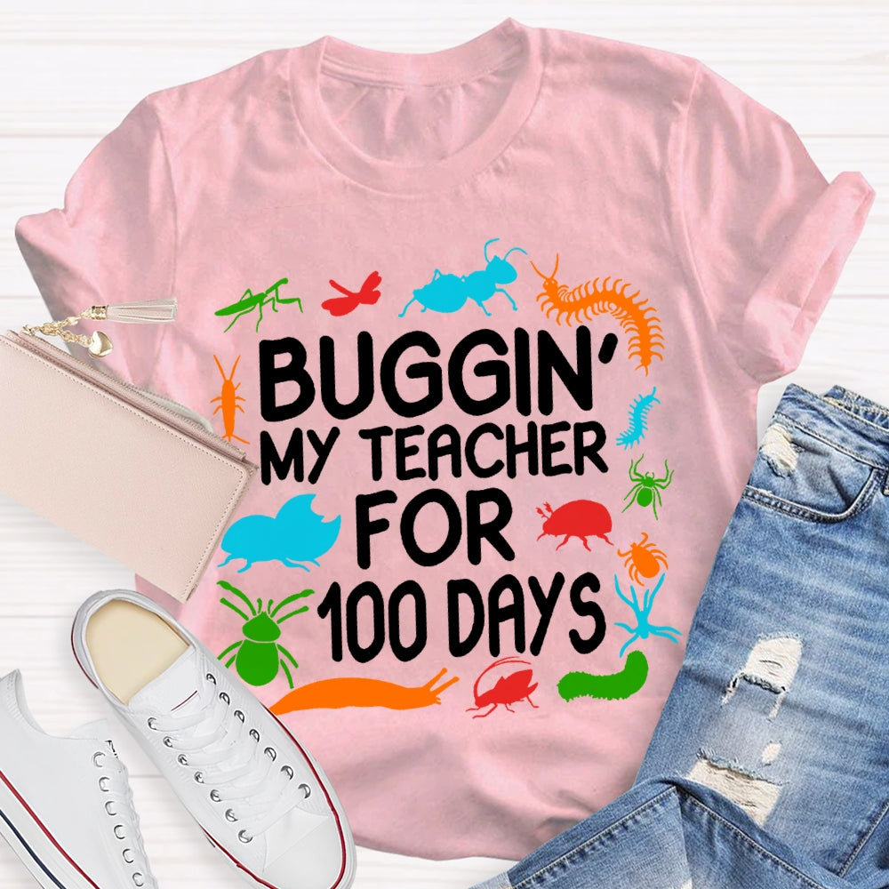 Buggin My Teacher For 100 Days Colorful Animal Prints T-shirt