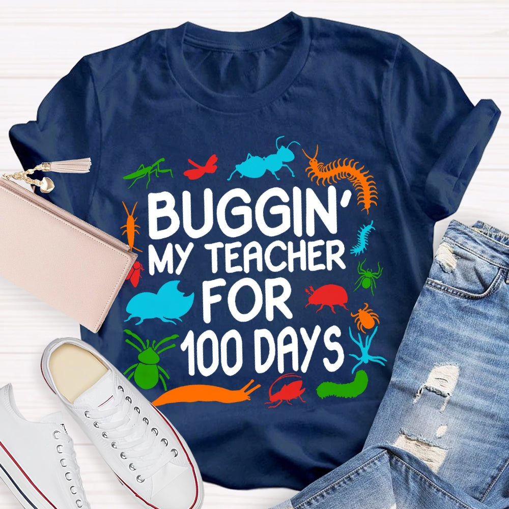 Buggin My Teacher For 100 Days Colorful Animal Prints T-shirt