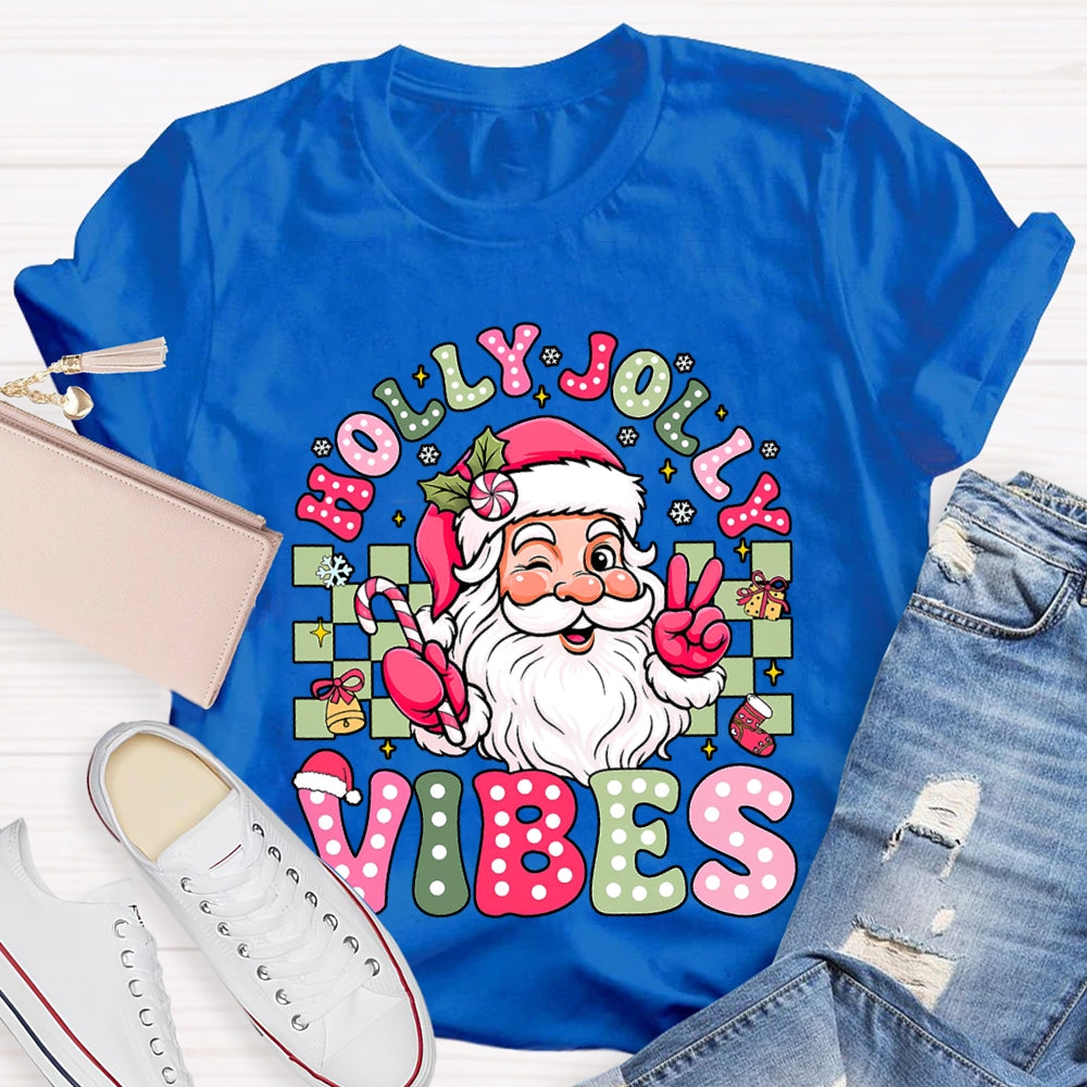 Holly Jolly Vibes Santa Claus T-shirt