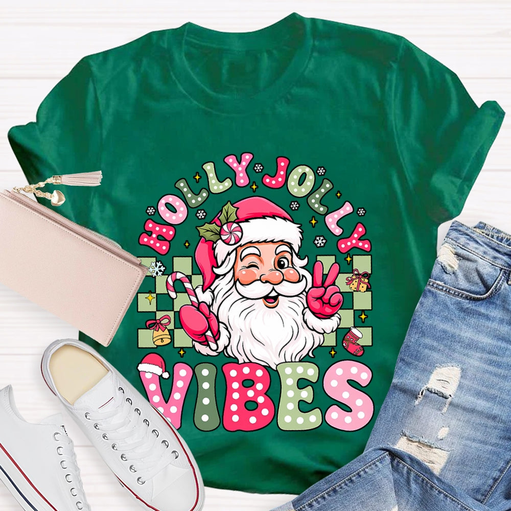 Holly Jolly Vibes Santa Claus T-shirt