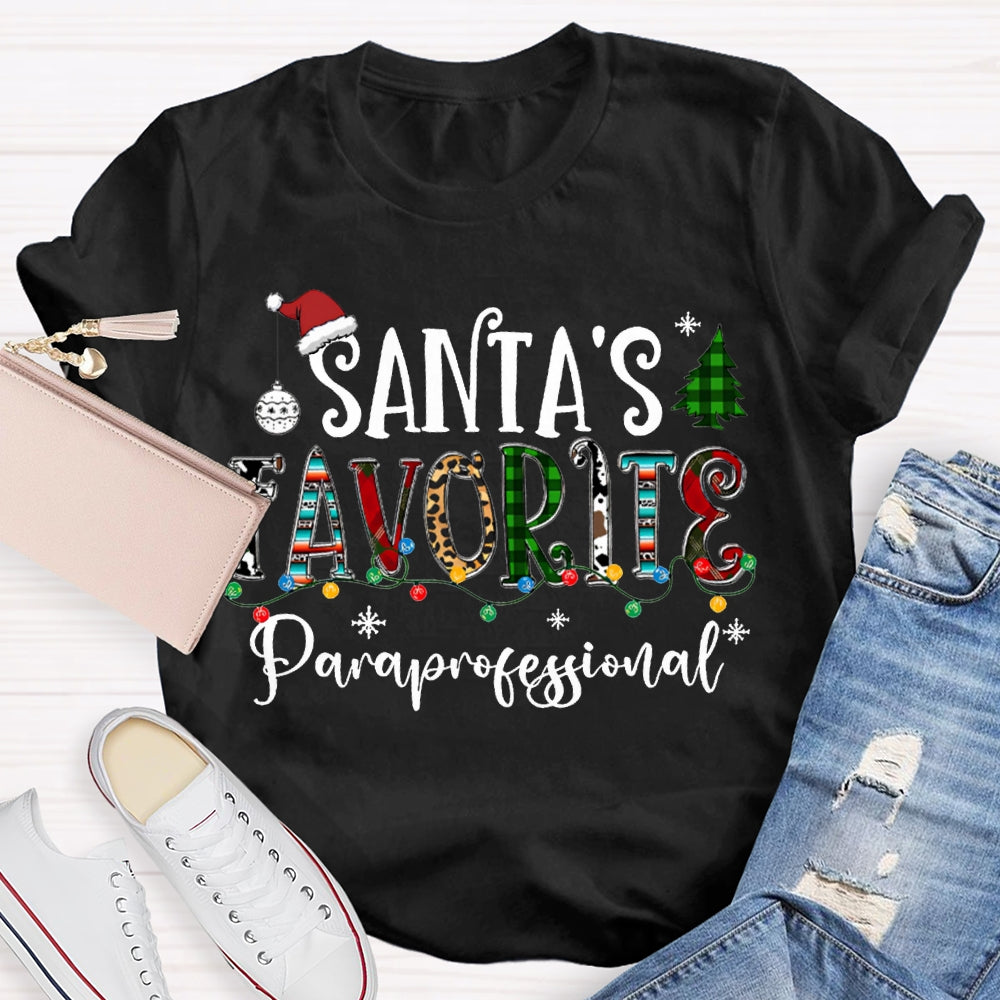Santa'S Favorite Paraprofessional Christmas Lights And Christmas Vibes Fonts T-shirt