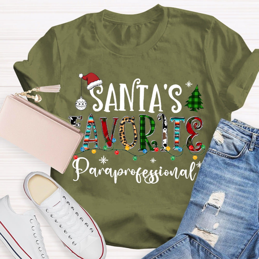 Santa'S Favorite Paraprofessional Christmas Lights And Christmas Vibes Fonts T-shirt
