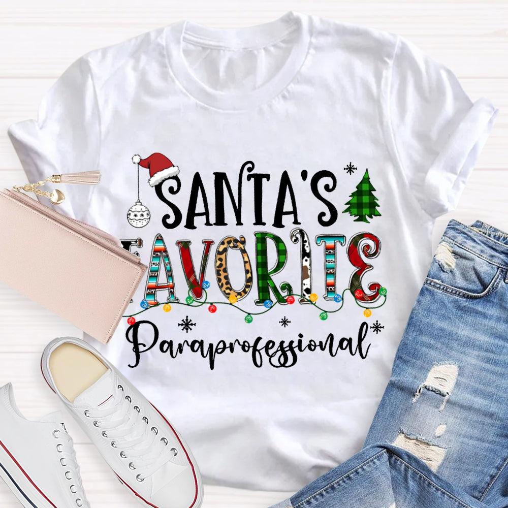 Santa'S Favorite Paraprofessional Christmas Lights And Christmas Vibes Fonts T-shirt
